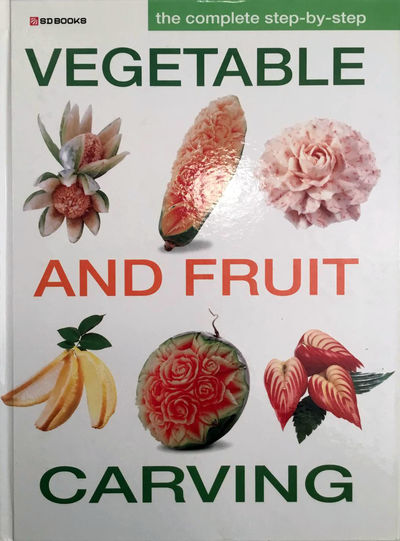 Vegetable and Fruit Carving