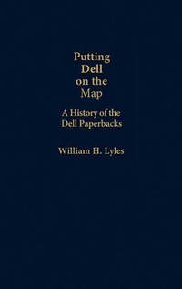 Putting Dell on the Map: A History of Dell Paperbacks