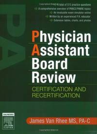 Physician Assistant Board Review: Certification and Recertification with online
