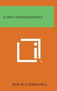 cover of Chess Fundamentals