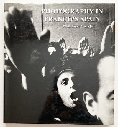 Photography in Franco's Spain.