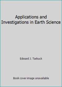 Applications and Investigations in Earth Science