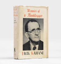 Memoirs of a Booklegger. by KAHANE, Jack - 1939