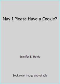 May I Please Have a Cookie?