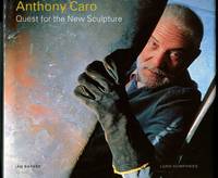 Anthony Caro: Quest For The New Sculpture
