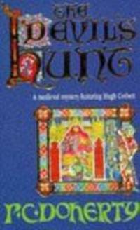 The Devil's Hunt (A Medieval Mystery Featuring Hugh Corbett)