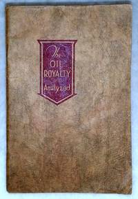 The Oil Royalty Analyzed