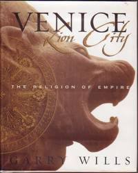 image of Venice: Lion City The Religion of Empire