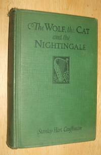cover of The Wolf, the Cat and the Nightingale
