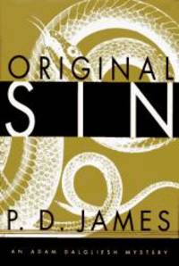 Original Sin (Adam Dalgliesh Mystery Series #9) by P. D. James - 1995-07-04