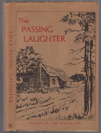 That Passing Laughter: Stories of the Southland