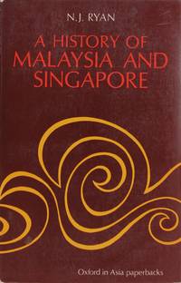 A History of Malaysia and Singapore