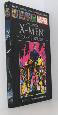 X-Men: Dark Phoenix (Official Marvel Graphic Novel Collection issue 2) by Claremont, Chris; Byrne, John - 2012