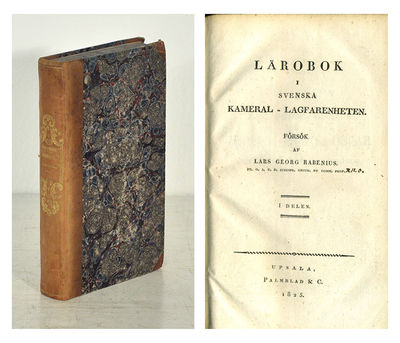 Lärobok i svenska kameral-lagfarenheten. I-II.