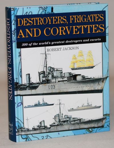 Destroyers, frigates and corvettes.