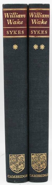 [RELIGION] WILLIAM WAKE. ARCHBISHOP OF CANTERBURY, 1657-1737