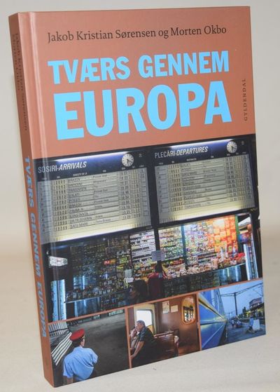 Tværs gennem Europa.