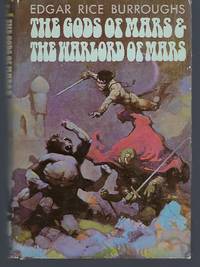 The Gods of Mars and The Warlord of Mars by Burroughs, Edgar Rice - 1971