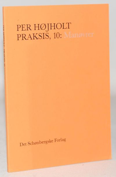 Praksis, 10: Manøvrer.