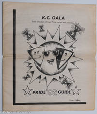 cover of K. C. Gala: your schedule of Gay Pride events & activities; Pride '92 guide