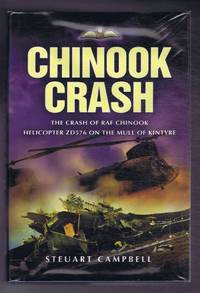 Chinook Crash. The crash of RAF Chinook helicopter ZD576 on the Mull of Kintyre by Steuart Campbell - 2004