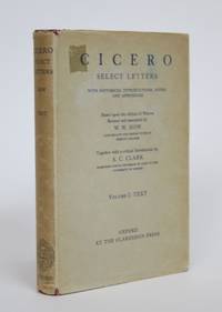 image of Cicero: Select Letters, With Historical Introductions, Notes and Appendices. Volume I: Text