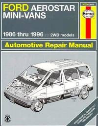 Haynes Ford Aerostar Mini-Vans Owners Workshop Manual, 1986-1990