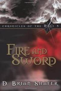 Fire and Sword: Chronicles of the Host, Vol 5