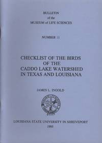 Checklist of the Birds of the Caddoo Lake Watershed in Texas and Louisiana