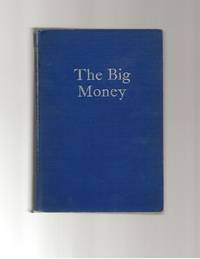 The Big Money