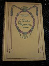 Alexandre Le Docteur Mystérieux Tome ii nelson