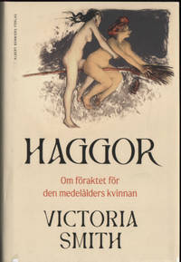 HAGGOR. Om föraktet för den medelålders kvinnan.
