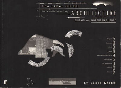 THE FABER GUIDE TO TWENTIETH-CENTURY ARCHITECTURE…