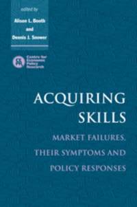 Acquiring Skills: Market Failures, Their Symptoms and Policy Responses