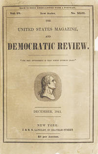The United States Magazine, and Democratic Review