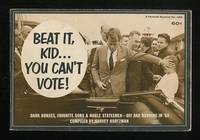 Beat It, Kid...You Can't Vote!
