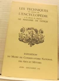 Les techniques au siècle de l'Encyclopédie et la…