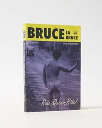 Bruce La Bruce: Ride, Queer, Ride! by Bruce La Bruce - Paperback - 1997 - from Karol Krysik Books, ABAC/ILAB, IOBA, PBFA (SKU: 5683)