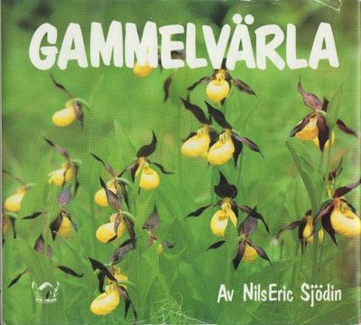 Gammelvärla. 