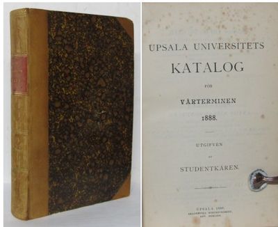 Upsala universitets katalog för vårterminen 1888.…