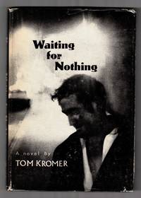 Waiting for Nothing