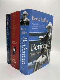 YOUNG BETJEMAN; BETJEMAN: New Fame, New Love; and BETJEMAN: The Bonus of Laughter by Hillier, Bevis - 1988