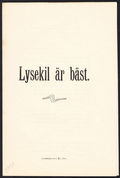 Lysekil är bäst. [Undertecknad Boston].