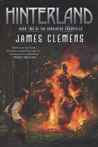 Hinterland: Book Two of the Godslayer Chronicles