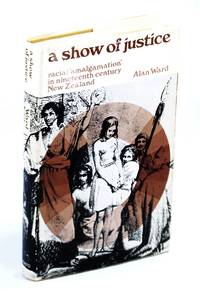 A Show of Justice: Racial "Amalgamation" in Nineteenth Century New Zealand