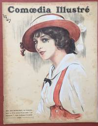 Comoedia IllustrÃ©, Revue Parisienne Theatrale Artistique Literaire, 20 Juillet, 5e AnnÃ©e no. 20 de M. de Brunoff, ed - 1913