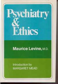 Psychiatry and Ethics