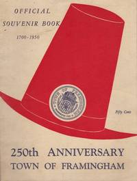 cover of Official Souvenir Book 1700-1950: 250th Anniversary Town of Framingham, June 9-25, 1950
