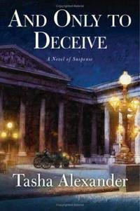 And Only to Deceive : A Novel of Suspense