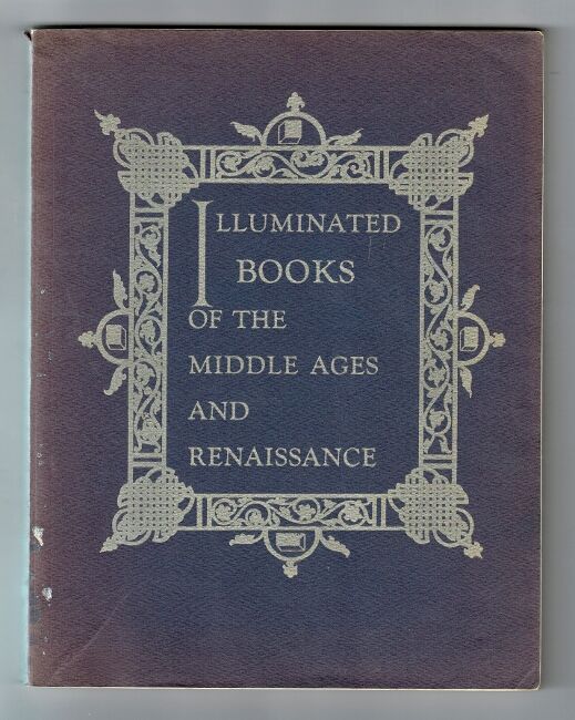 Illuminated books of the MIddle Ages and Rennaissa